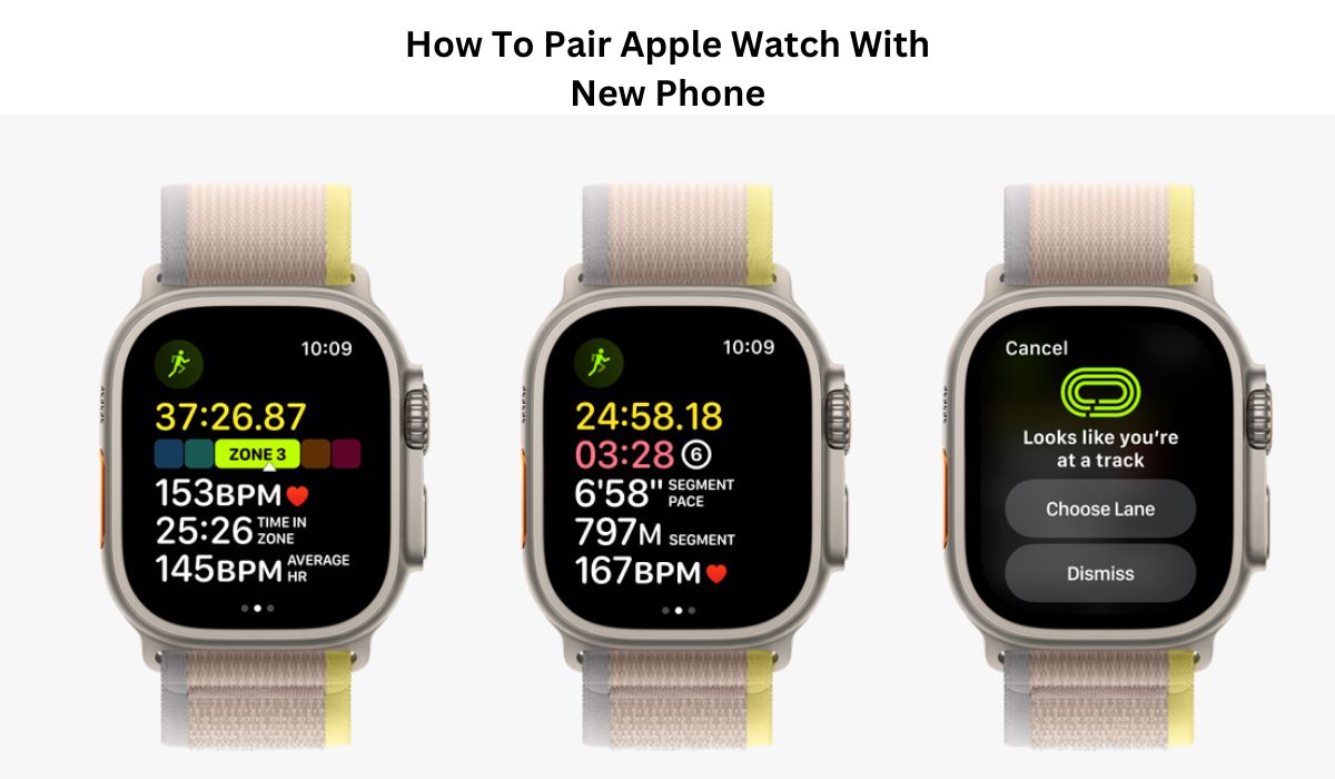 How To Pair Apple Watch With New Phone